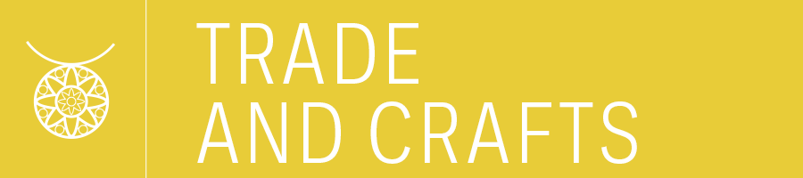 Trade and crafts