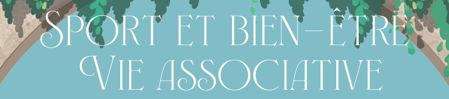 Vie associative, sport et bien-être