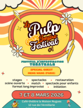 Pulp Impro Festival - Festival d'Impro Romanais