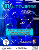 Les excités - Multiverses