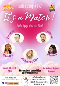 It’s a Match – Les Excités