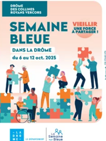 La semaine Bleue, Vieillir une force à partager