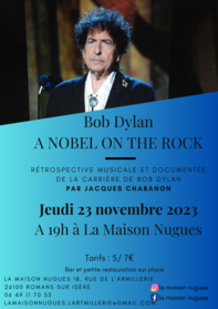 Bob Dylan : A nobel on the rock