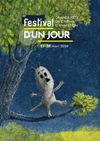 FESTIVAL D’UN JOUR : le cinéma d’animation s’invite dans notre ville !