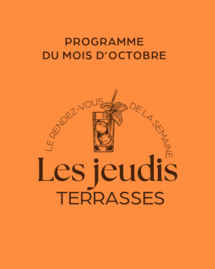 Les Jeudis Terrasses – Jeudi 16 octobre