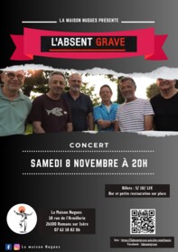 L’Absent Grave Concert