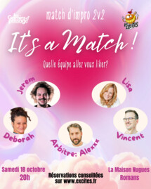 It’s a Match – Les Excités